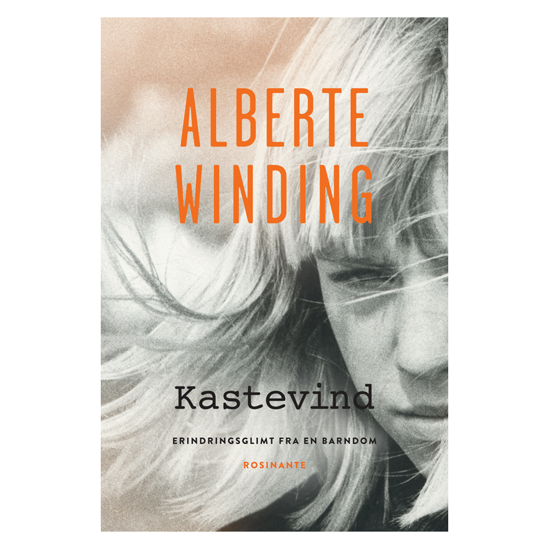 Kastevind Erindringsglimt fra en barndom