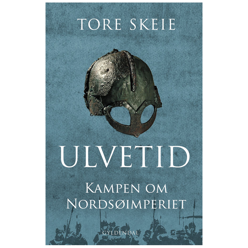 Ulvetid Kampen om Nordsimperiet