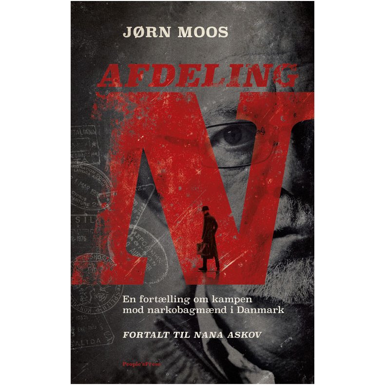 Afdeling N En fortlling om kampen mod narkobagmnd i Danmark