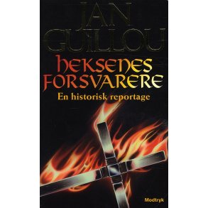 Heksenes forsvarere En historisk reportage