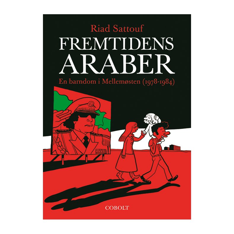 Fremtidens araber 1 En barndom i Mellemsten (1978-1984)