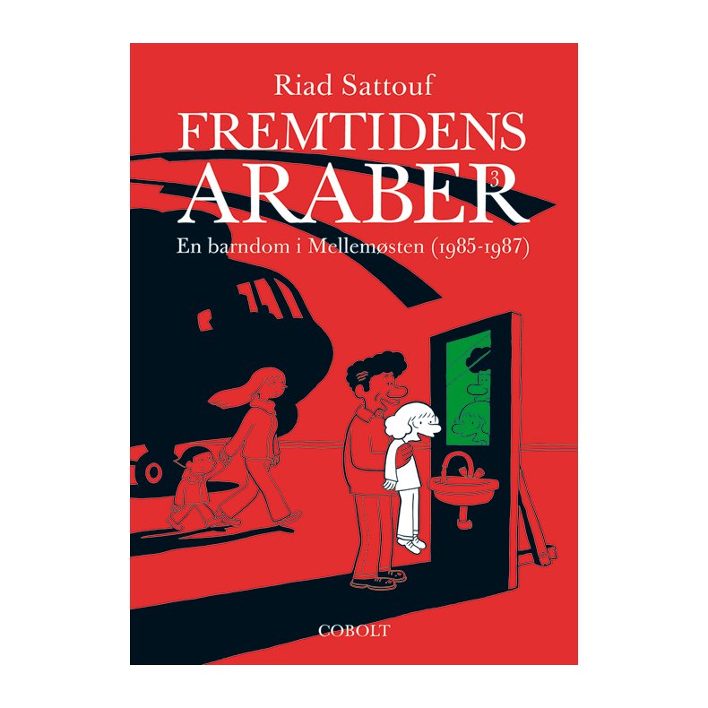 Fremtidens araber 3 En barndom i Mellemsten (1985-1987)