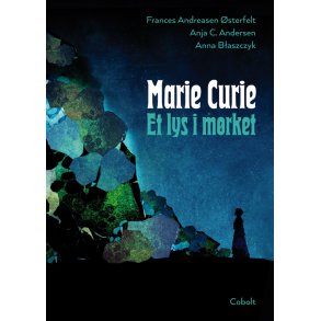 Marie Curie - Et lys i mrket 