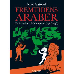 Fremtidens araber 4 En barndom i Mellemsten 4 (1987-1992)