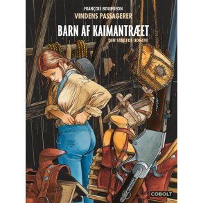 Vindens passagerer: Barn af Kaimantret  Den samlede udgave 