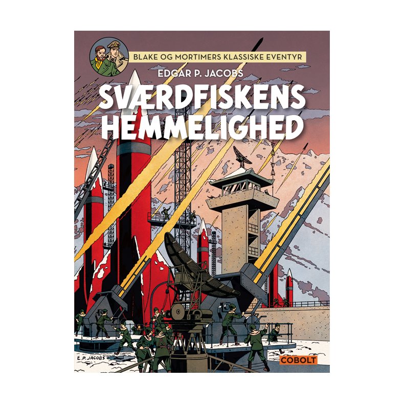 Blake og Mortimers klassiske eventyr 1 Svrdfiskens hemmelighed