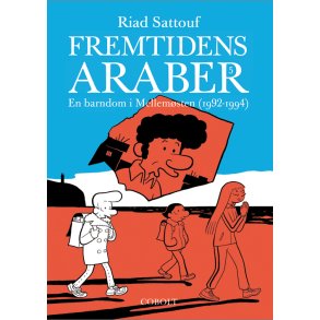 Fremtidens araber 5 En barndom i Mellemsten 5 (1992-1994)