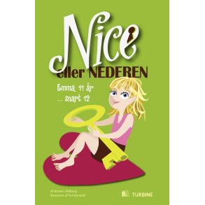 Nice eller nederen Emma 11 r - snart 12