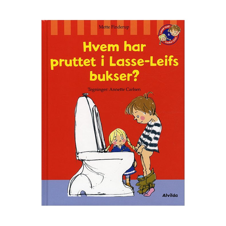 Hvem har pruttet i Lasse-Leifs bukser? 