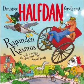 Den store Halfdan for de sm Rapanden Rasmus og andre sange