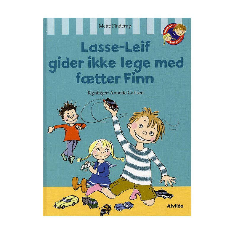Lasse-Leif gider ikke lege med ftter Finn 