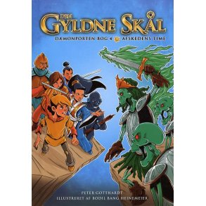 Den gyldne skl - Dmonporten bog 4: Afskedens time 
