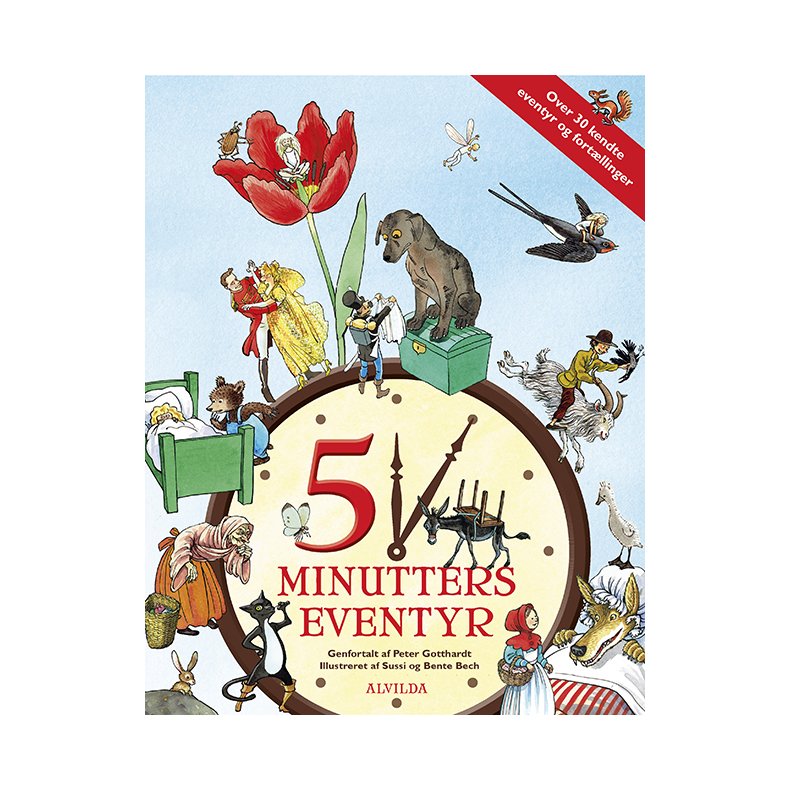5 minutters eventyr (over 30 kendte eventyr og fortllinger) 