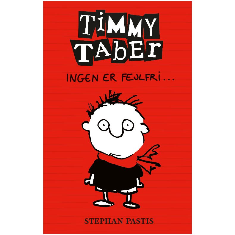Timmy Taber 1: Ingen er fejlfri... 