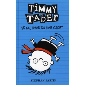 Timmy Taber 2: Se nu, hvad du har gjort... 