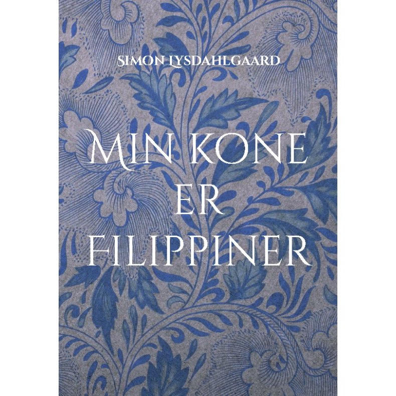 Min kone er Filippiner 