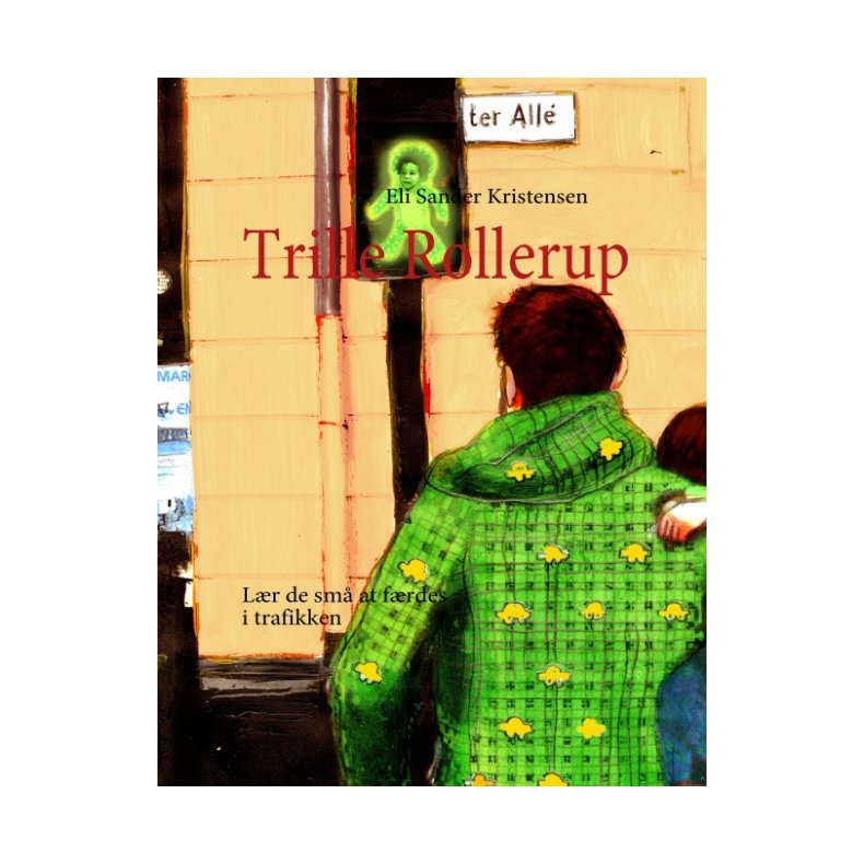 Trille Rollerup Lr de sm at frdes i trafikken