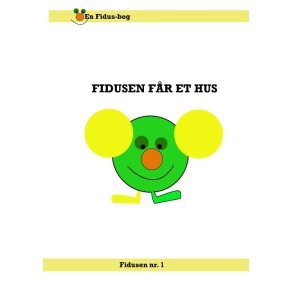 Fidusen fr et hus 