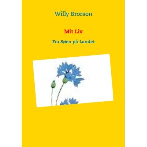Mit Liv Fra Sen p Landet