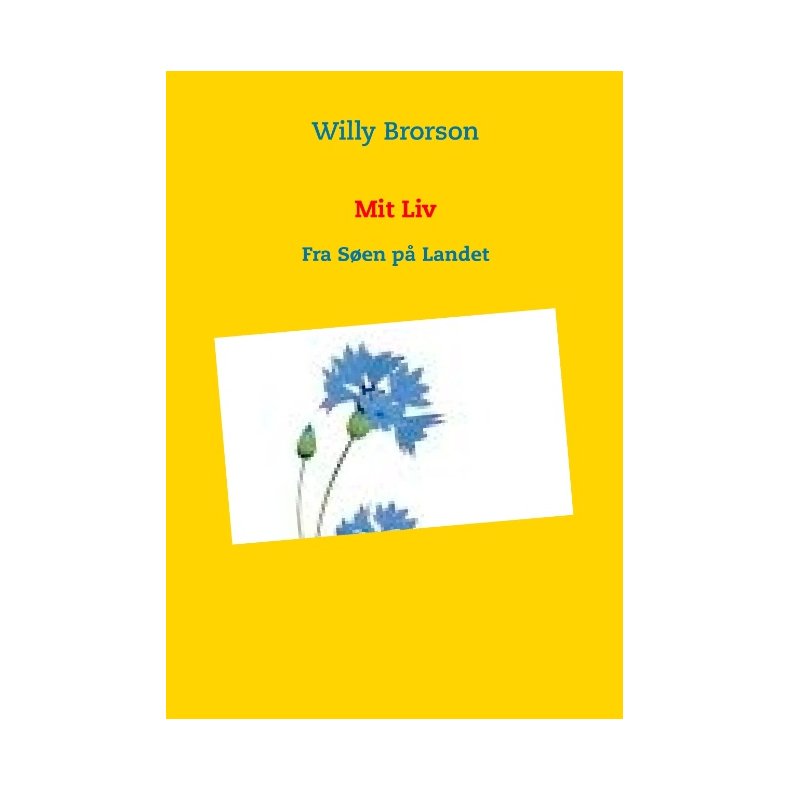 Mit Liv Fra Sen p Landet