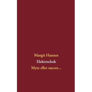 Elektrochok Myte eller succes...