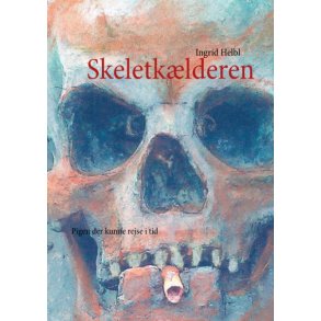Skeletklderen Pigen der kunne rejse i tid