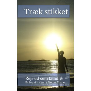 Trk Stikket Rejs ud som familie