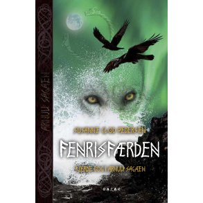 Fenrisfrden Arnulf sagaen bind 4