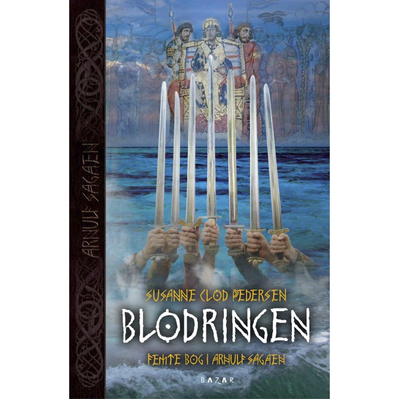 Blodringen Arnulf sagaen bind 5