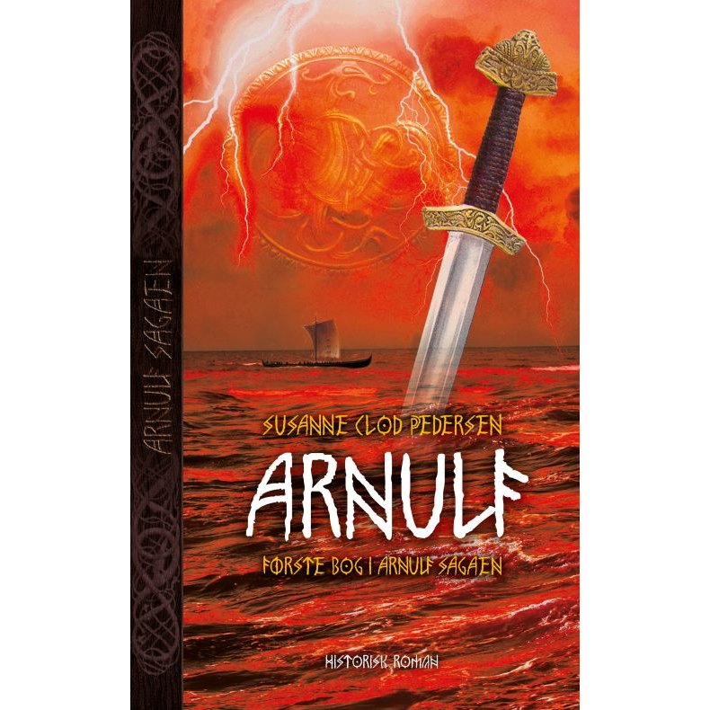 Arnulf (ny hardback) Arnulf sagaen bind 1