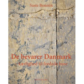 De bevarer Danmark krlighed til fredede huse