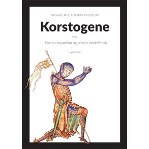 Korstogene islams ekspansion og kristen modoffensiv