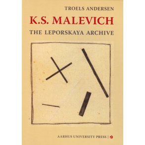 K.S. Malevich The Leporskaya Archive
