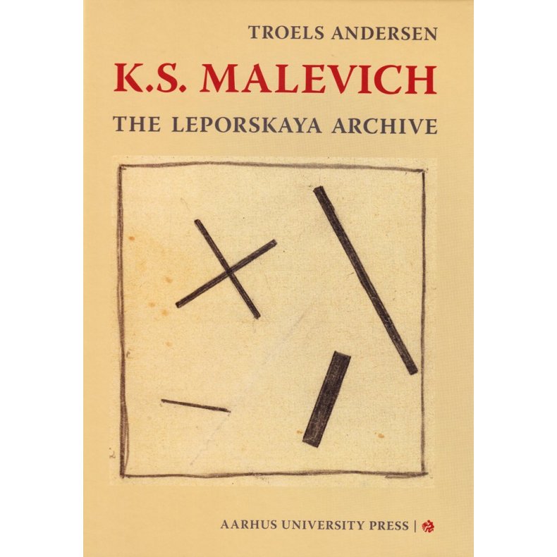 K.S. Malevich The Leporskaya Archive