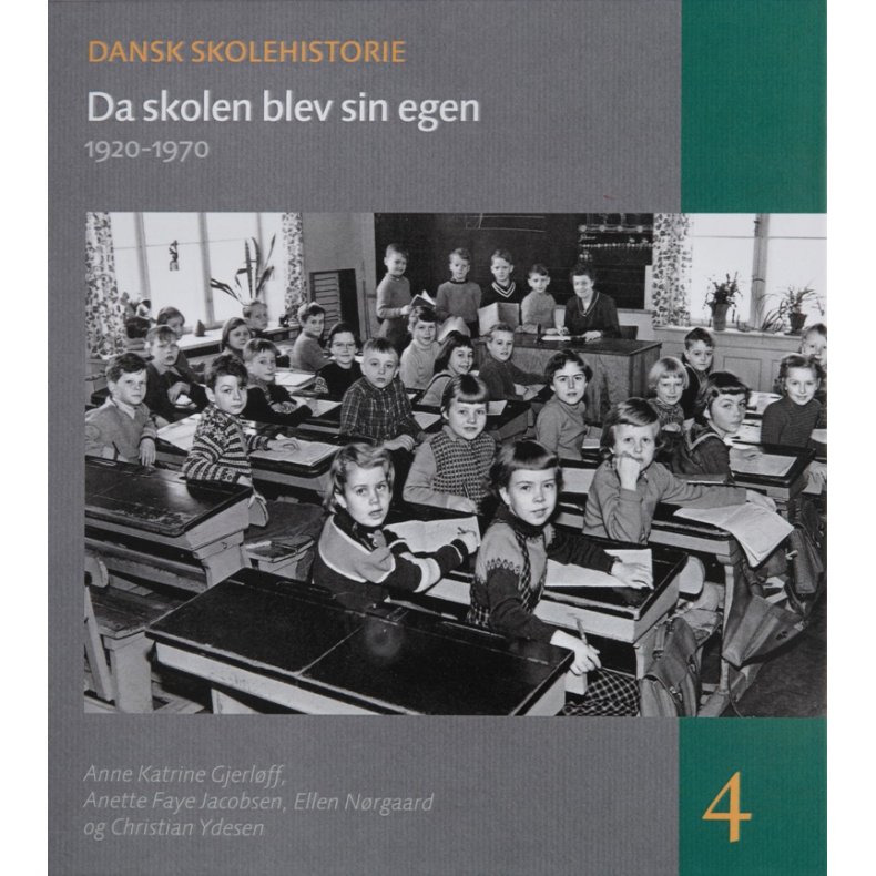 Da skolen blev sin egen 1920-1970