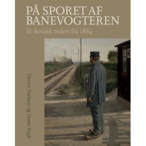 P sporet af banevogteren Et ikonisk maleri fra 1884
