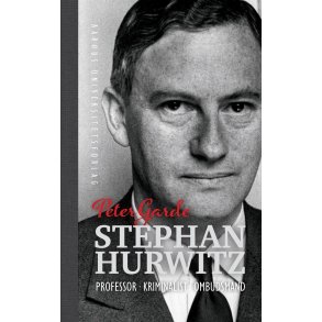 Stephan Hurwitz Professor - Kriminalist - Ombudsmand