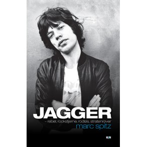 Jagger - rockstjerne og rebel 