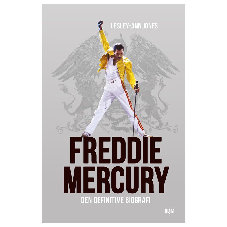 Freddie Mercury den definitive biografi