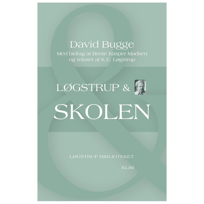 Lgstrup & skolen 