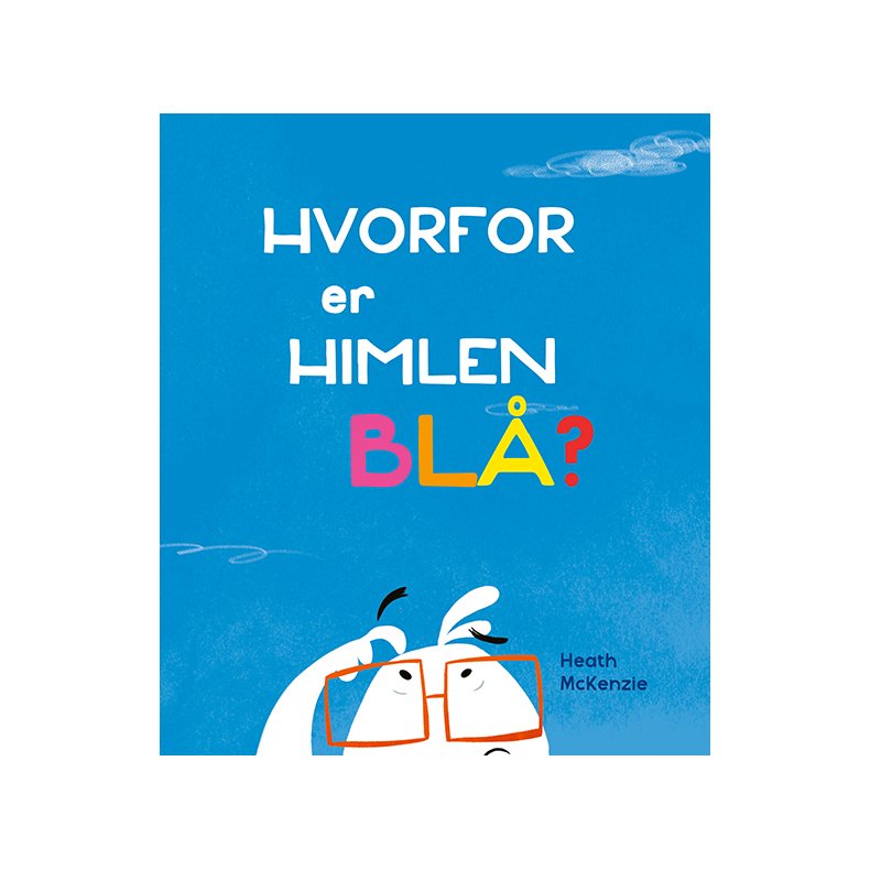 Hvorfor er himlen bl? 
