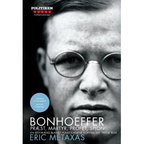 Bonhoeffer, 2. udgave Prst, martyr, profet, spion
