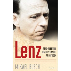 Lenz - Stasi-agenten, der blev fanget af fortiden 