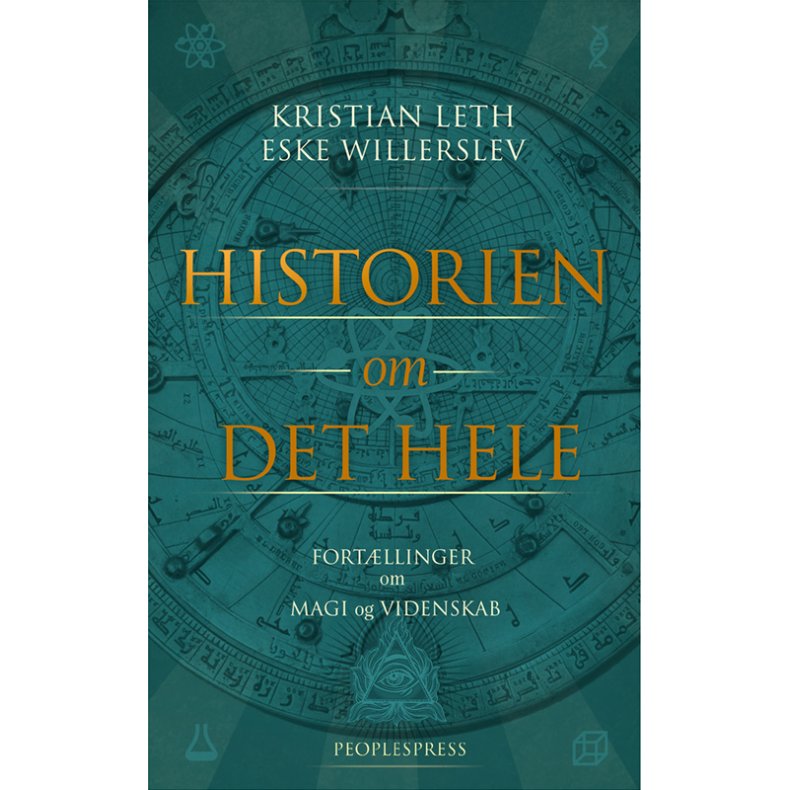 Historien om det hele Fortllinger om magi og videnskab