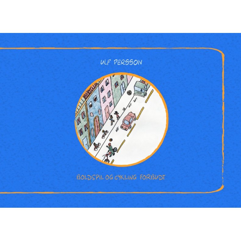 Boldspil og cykling  forbudt En dag i peters liv