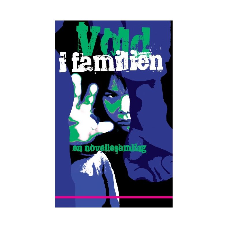Vold i familien en novellesamling