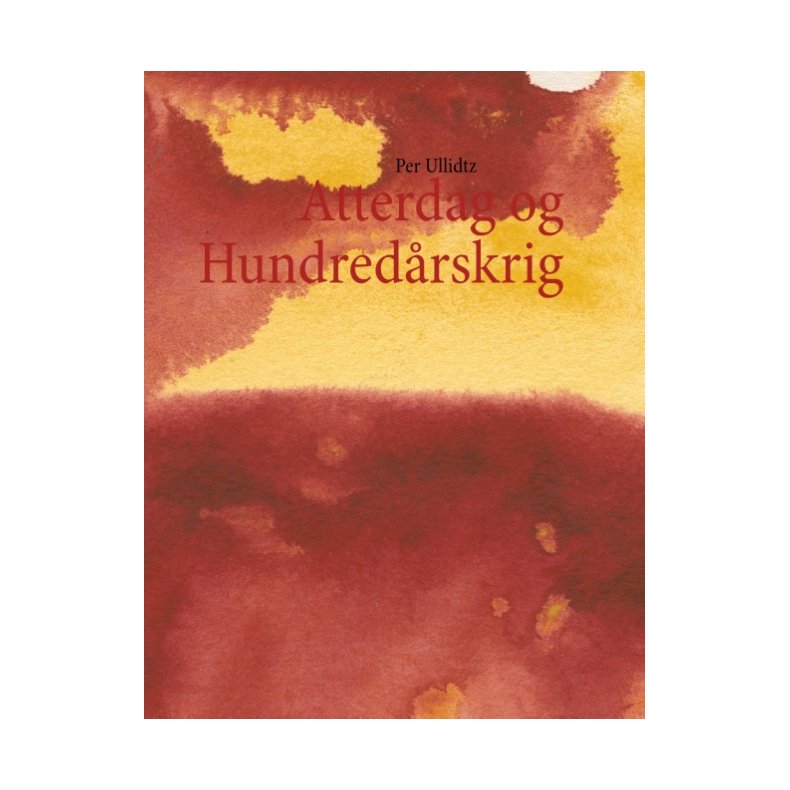 Atterdag og Hundredrskrig 