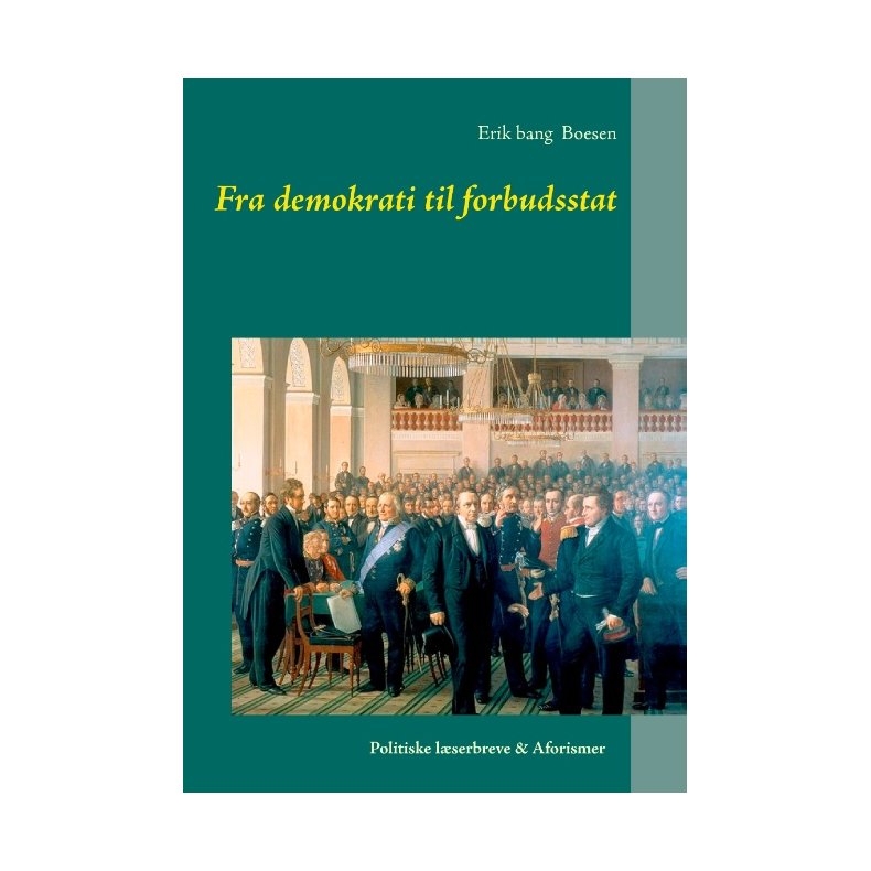 Fra demokrati til forbudsstat 