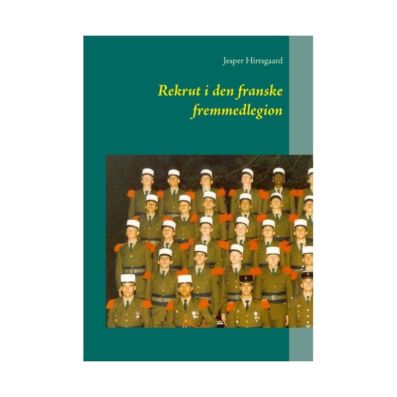 Rekrut i den franske fremmedlegion 