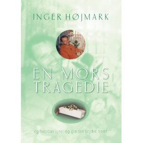 En mors tragedie 